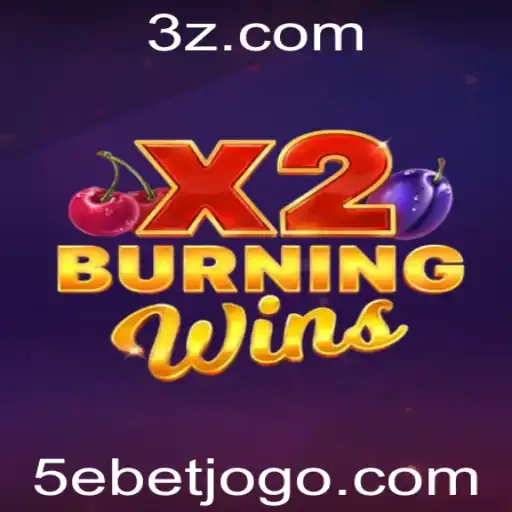 5ebet - Explorando o Mundo de BurningWinsX2: Diversão e Estratégia no Jogo Popular de 5ebet