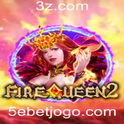 5ebet - Explorando o Fascinante Mundo de FireQueen2: Um Jogo Estratégico Inovador