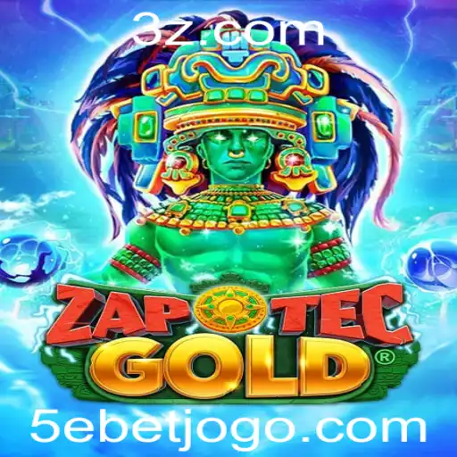 5ebet - Descubra o Fascinante Mundo de ZapOtecGold: Regras e Detalhes